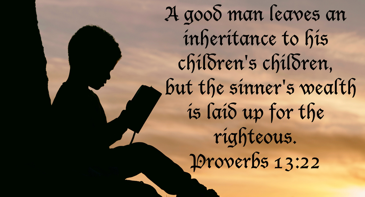 proverbs 13 22